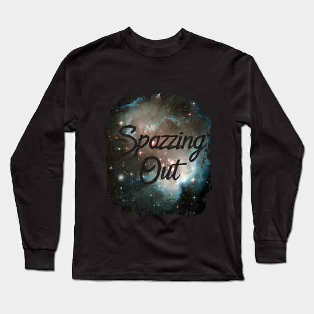 Spazzing Out Funny 80's Design Long Sleeve T-Shirt by solsateez